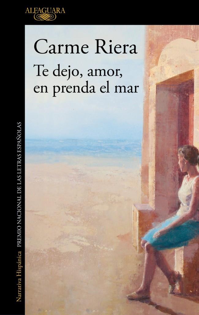TE DEJO, AMOR, EN PRENDA EL MAR | 9788410496729 | RIERA, CARME