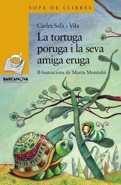 TORTUGA PORUGA, LA | 9788448929084 | SALA I VILA, CARLES