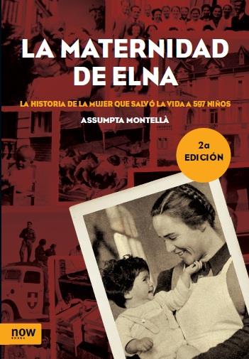 MATERNIDAD DE ELNA, LA | 9788415645481 | MONTELLÀ, ASSUMPTA