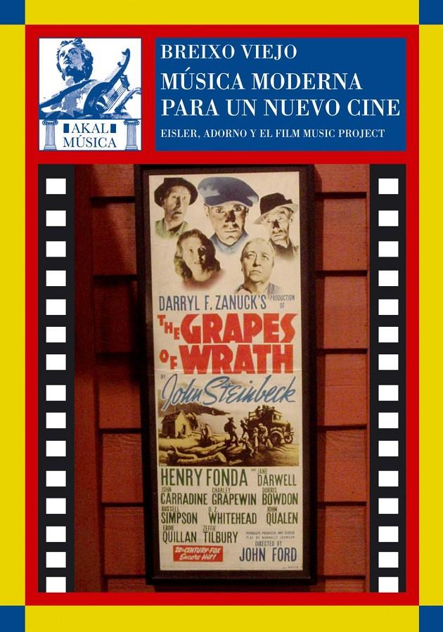 MÚSICA MODERNA PARA UN NUEVO CINE | 9788446027478 | EISLER / ADORNO / FILM MUSIC PROJECT