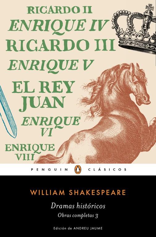 DRAMAS HISTÓRICOS (OBRA COMPLETA SHAKESPEARE 3) | 9788491051367 | SHAKESPEARE, WILLIAM