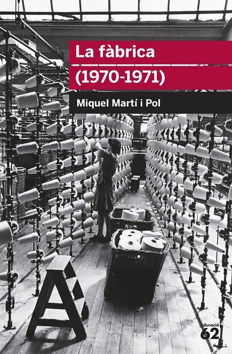 FÀBRICA, LA | 9788415192701 | MARTÍ I POL, MIQUEL