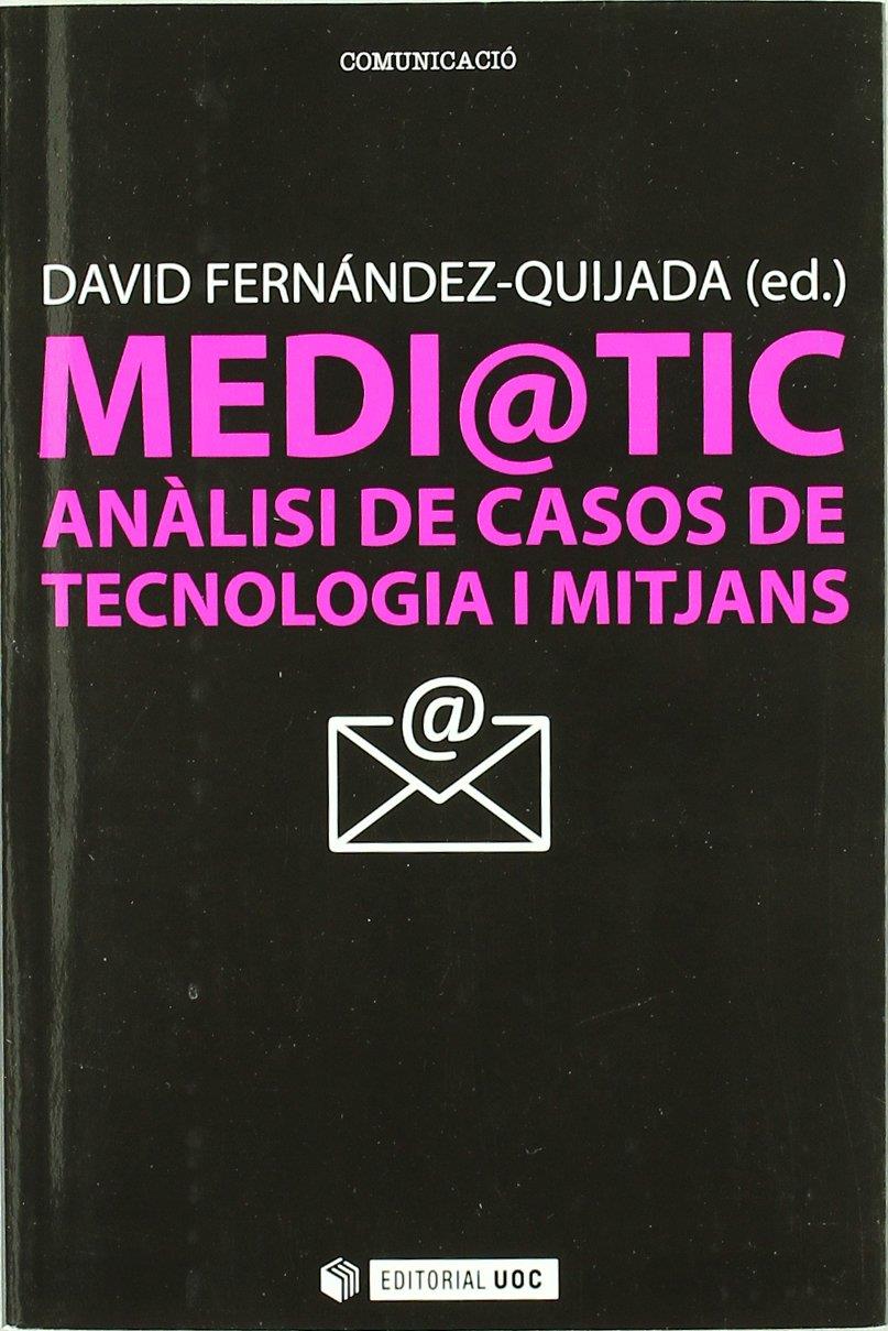 MEDI@TIC | 9788497884488TA | FERNÁNDEZ-QUIJADA, DAVID