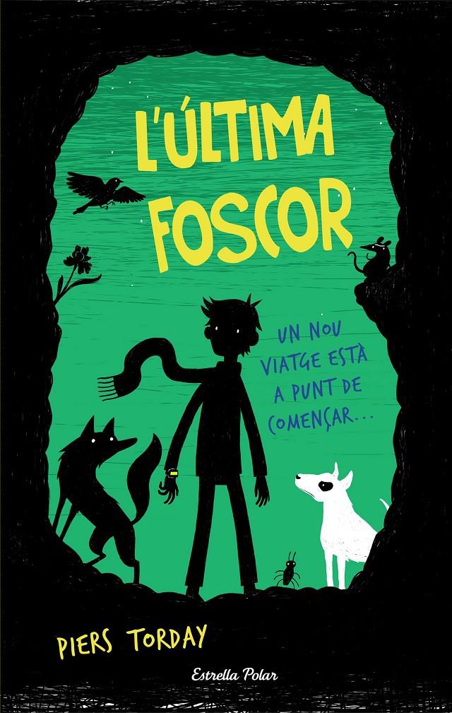 L'ÚLTIMA FOSCOR | 9788491370970TA | TORDAY, PIERS