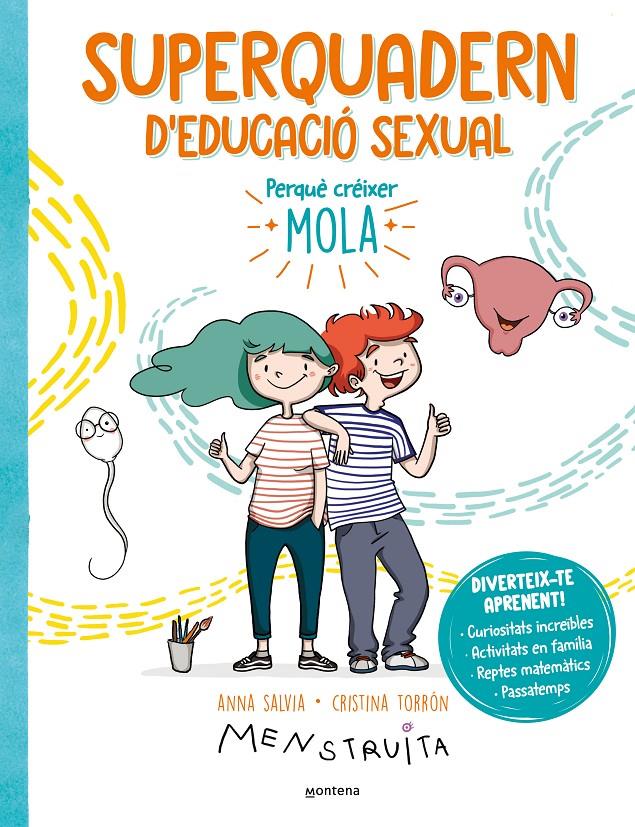SUPERQUADERN D'EDUCACIÓ SEXUAL | 9788419501172 | TORRÓN (MENSTRUITA), CRISTINA/SALVIA, ANNA