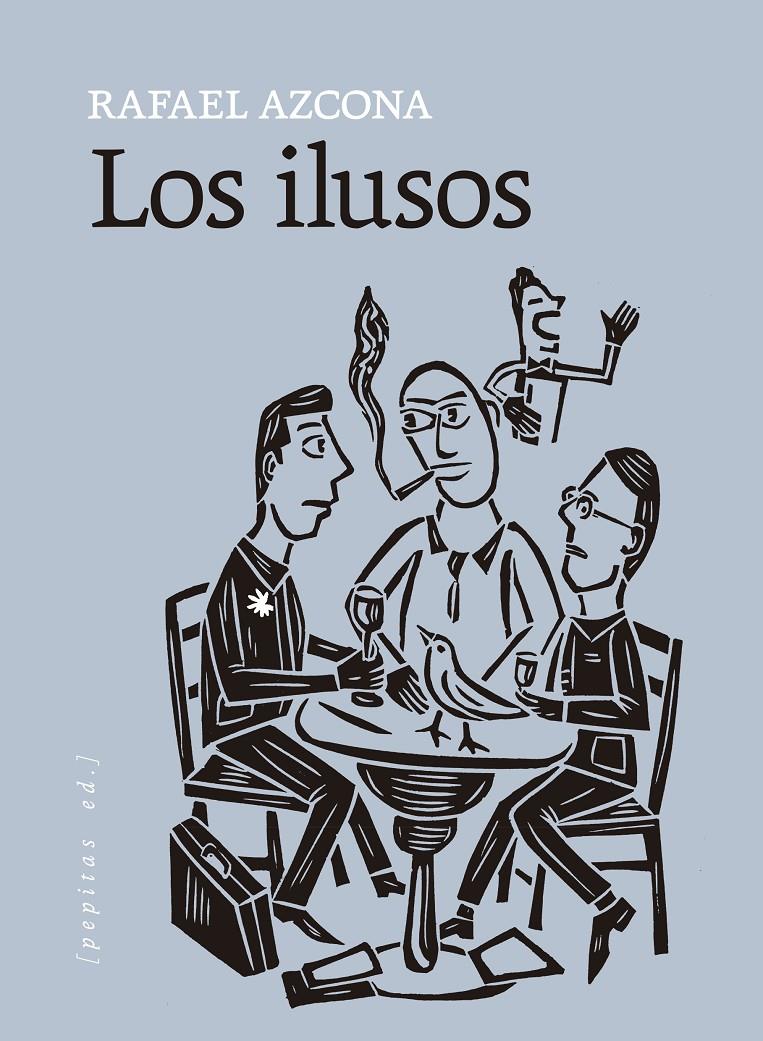 LOS ILUSOS | 9788418998881 | AZCONA, RAFAEL