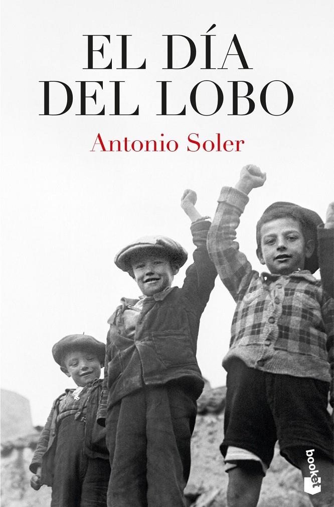 EL DÍA DEL LOBO | 9788467081190 | SOLER, ANTONIO
