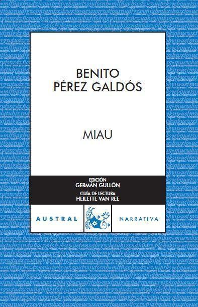MIAU | 9788467023251 | PÉREZ GALDÓS, BENITO