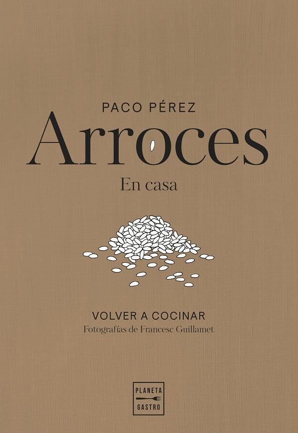 ARROCES | 9788408311102 | PÉREZ, PACO