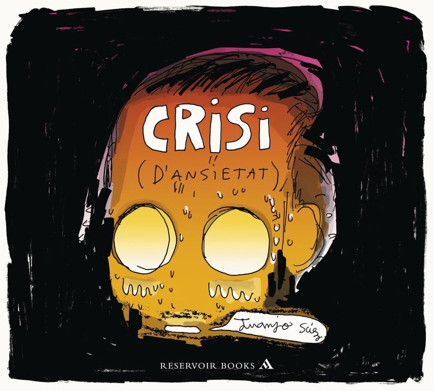 CRISI D'ANSIETAT | 9788439728177 | SÁEZ, JUANJO