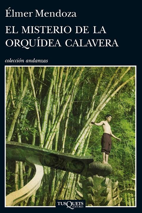 MISTERIO DE LA ORQUÍDEA CALAVERA, EL | 9788483839690 | MENDOZA, ÉLMER