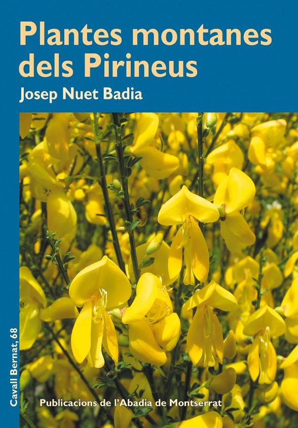 PLANTES MONTANES DELS PIRINEUS | 9788498834901TA | NUET I BADIA, JOSEP