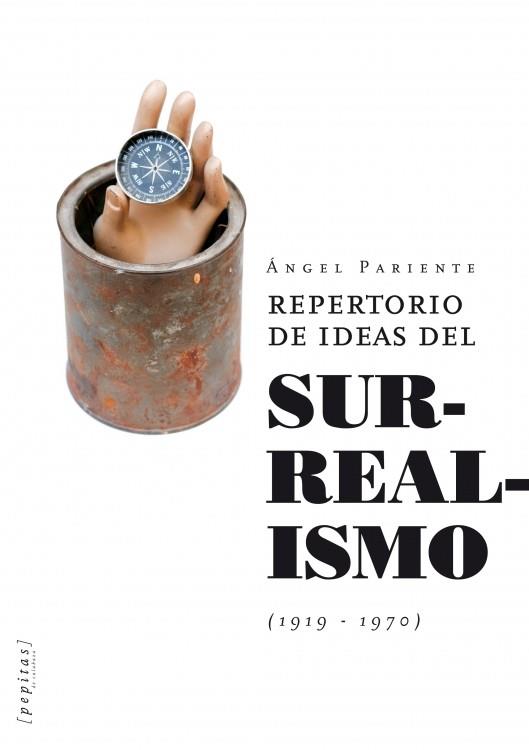 REPERTORIO DE IDEAS DEL SURREALISMO | 9788415862208 | PARIENTE, ÁNGEL