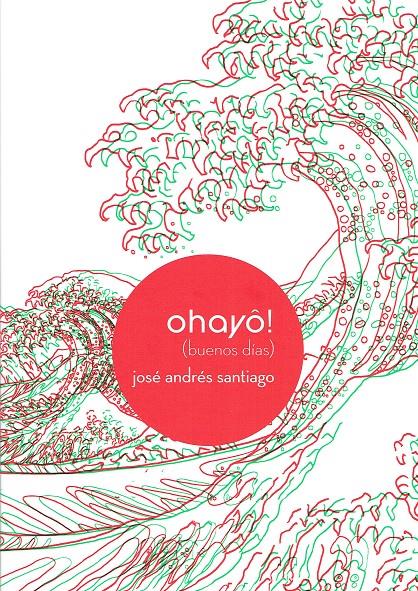 OHYA. BUENOS DÍAS | 9788416033201 | SANTIAGO, JOSÉ ANDRÉS