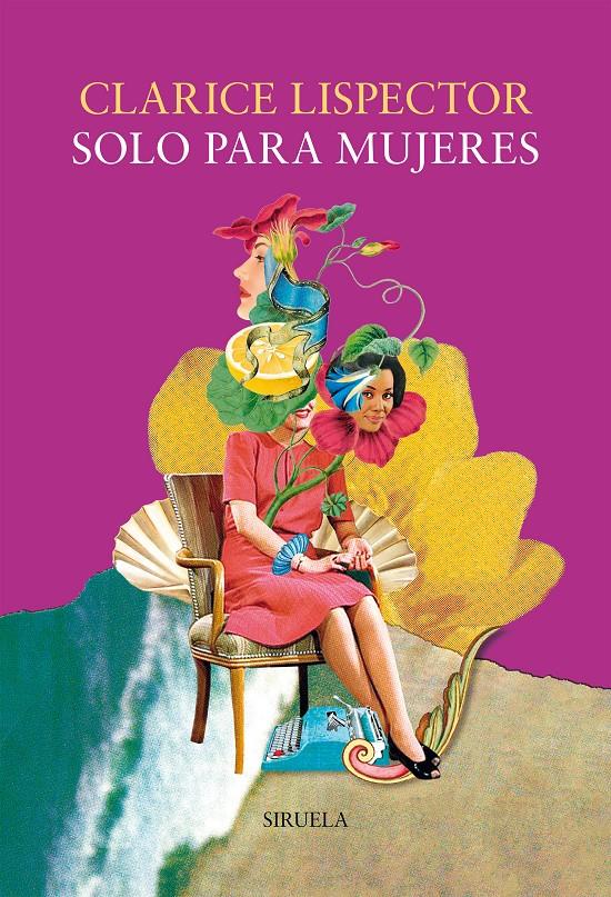 SOLO PARA MUJERES | 9791388032790 | LISPECTOR, CLARICE