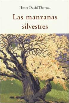 MANZANAS SILVESTRES, LAS | 9788497168663 | THOREAU, HENRY DAVID