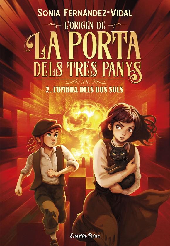L'ORIGEN DE LA PORTA DELS TRES PANYS 2. L'OMBRA DELS DOS SOLS | 9791387903879 | FERNÁNDEZ-VIDAL, SÓNIA