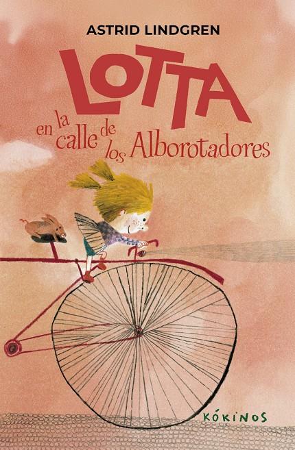 LOTTA EN LA CALLE DE LOS ALBOROTADORES | 9791387686284 | LINDGREN, ASTRID