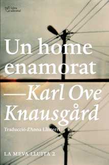 UN HOME ENAMORAT. LA MEVA LLUITA 2 | 9788494348143 | KNAUSGÅRD, KARL OVE