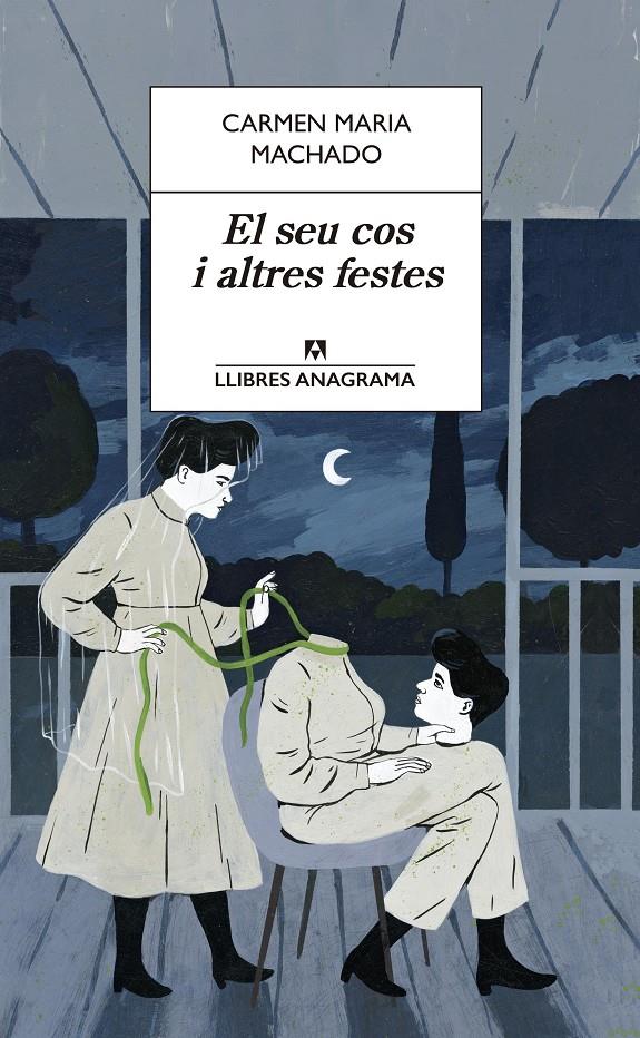 EL SEU COS I ALTRES FESTES | 9788433915634 | MACHADO, CARMEN MARIA