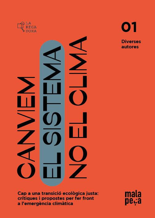 CANVIEM EL SISTEMA, NO EL CLIMA | 9788418580512 | AAVV