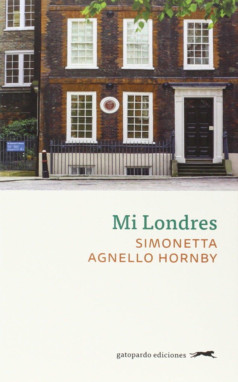 MI LONDRES | 9788494426346 | HORNBY, SIMONETTA AGNELLO