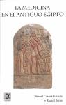 LA MEDICINA EN EL ANTIGUO EGIPTO | 9788495414342 | CUENCA-ESTRELLA, MANUEL