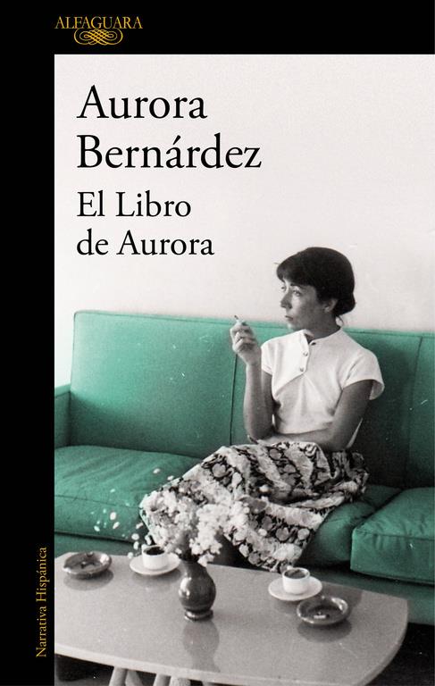 EL LIBRO DE AURORA | 9788420427928 | BERNÁRDEZ, AURORA