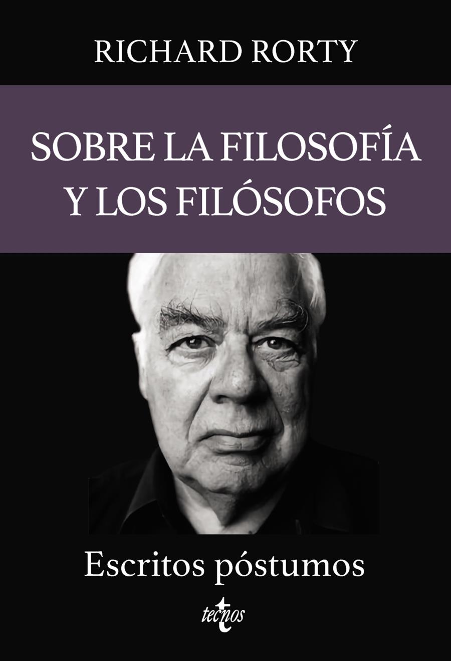 SOBRE LA FILOSOFÍA Y LOS FILÓSOFOS | 9788430987412 | RORTY, RICHARD