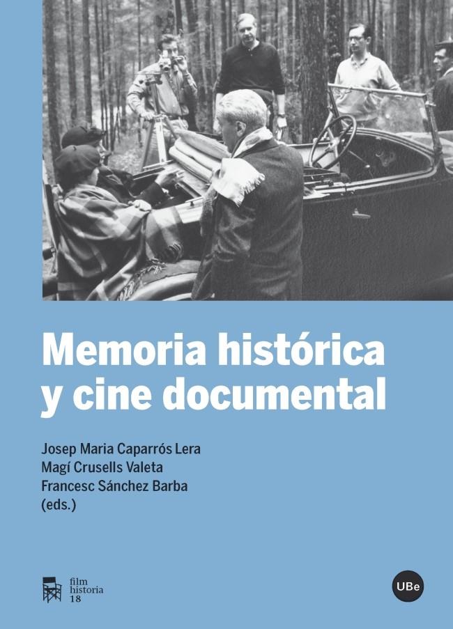 MEMORIA HISTÓRICA Y CINE DOCUMENTAL | 9788447542468 | VARIOS AUTORES