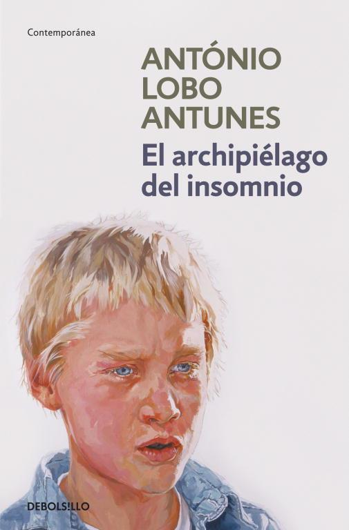 ARCHIPIELAGO DEL INSOMNIO, EL | 9788499892016 | LOBO ANTUNES, ANTÓNIO