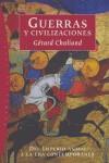 GUERRA Y CIVILIZACIONES | 9788449319839TA | CHALIAND, GÉRARD