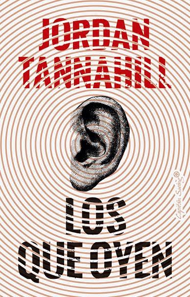 LOS QUE OYEN | 9791399039214 | TANNAHILL, JORDAN
