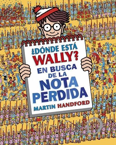 ¿DÓNDE ESTÁ WALLY? - EN BUSCA DE LA NOTA PERDIDA | 9788419522283 | HANDFORD, MARTIN
