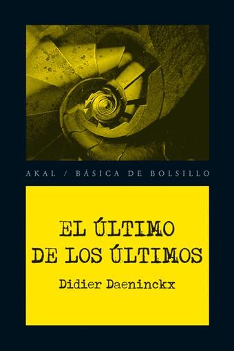 ÚLTIMO DE LOS ÚLTIMOS, EL | 9788446028369 | DAENINCKX, DIDIER