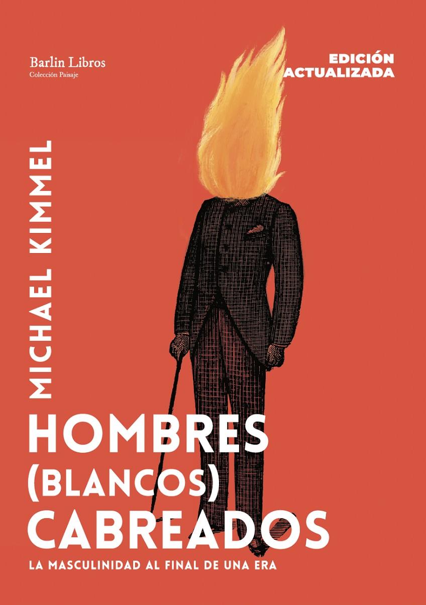HOMBRES (BLANCOS) CABREADOS | 9791387687274 | KIMMEL, MICHAEL