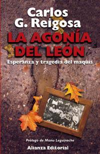 AGONÍA DEL LEÓN, LA | 9788420643229 | REIGOSA, CARLOS G.