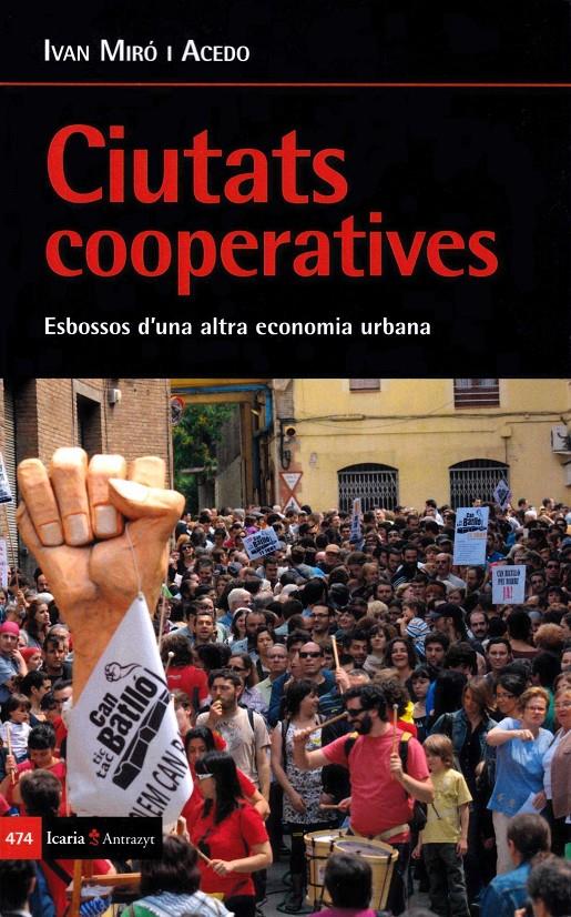CIUTATS COOPERATIVES | 9788498888270 | MIRÓ, IVAN