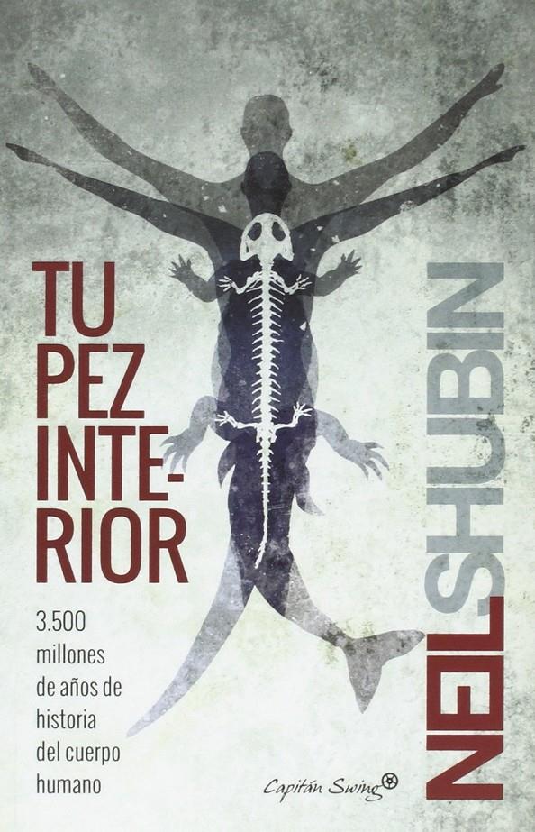 TU PEZ INTERIOR | 9788494381683 | SHUBIN, NEIL