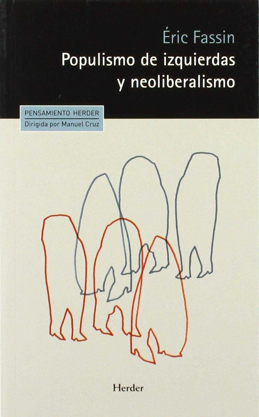 POPULISMO DE IZQUIERDAS Y NEOLIBERALISMO | 9788425441233 | FASSIN, ÉRIC
