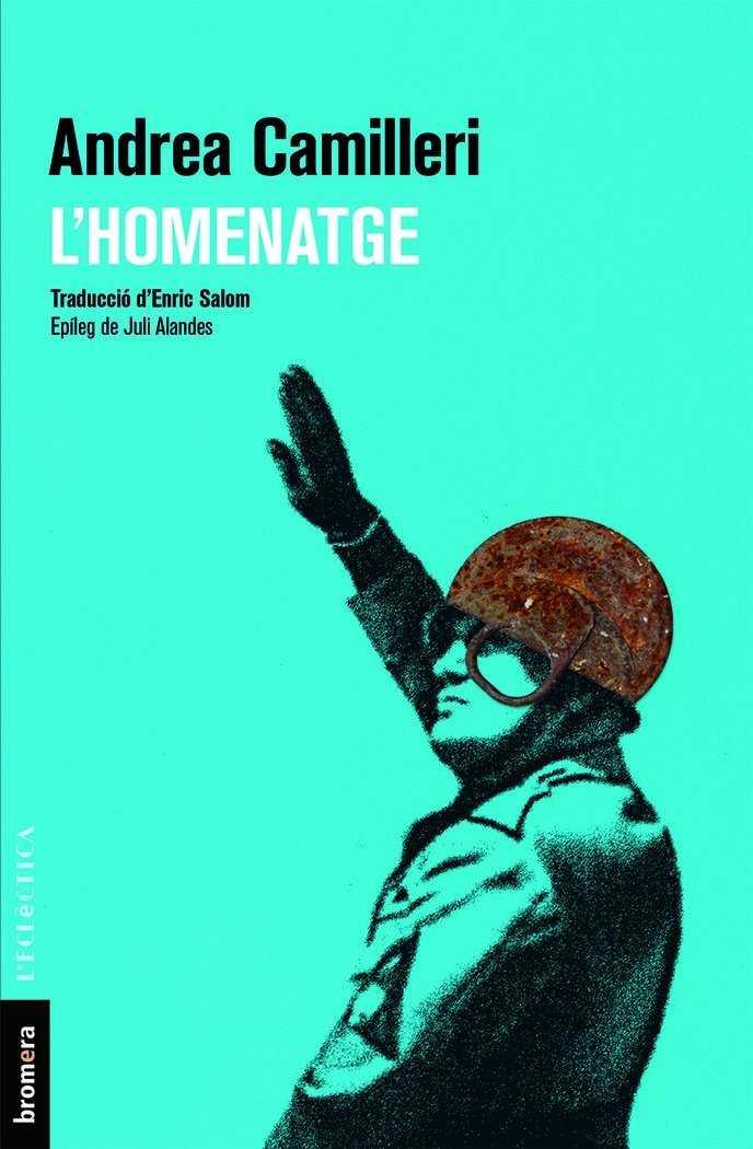 L'HOMENATGE | 9788490266335 | CAMILLERI, ANDREA