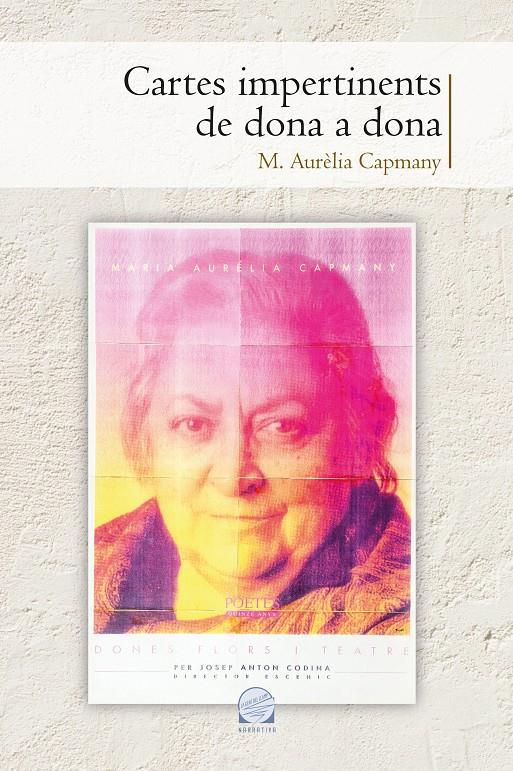 CARTES IMPERTINENTS DE DONA A DONA | 9788490346914 | CAPMANY, MARIA AURÈLIA