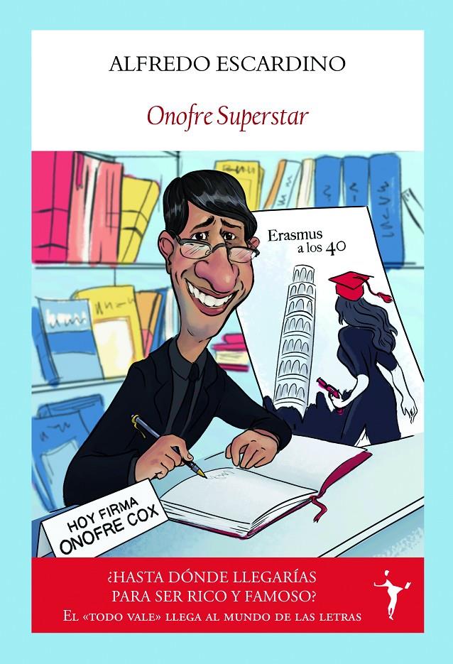ONOFRE SUPERSTAR | 9788412454574 | ESCARDINO, ALFREDO