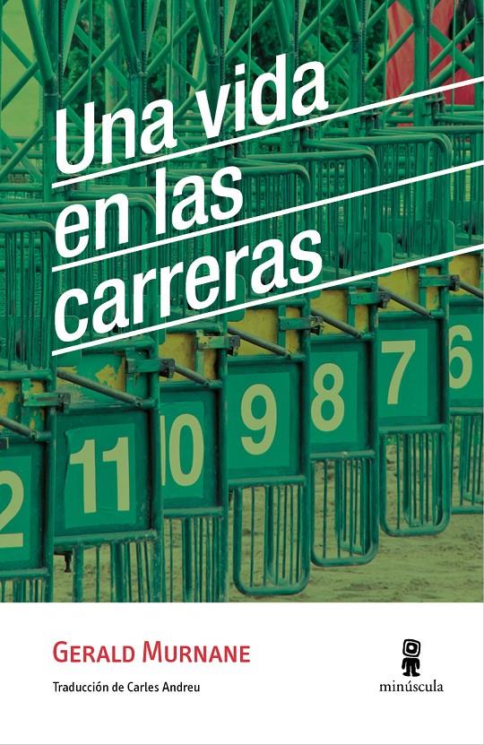 UNA VIDA EN LAS CARRERAS | 9788494675409 | MURNANE, GERALD