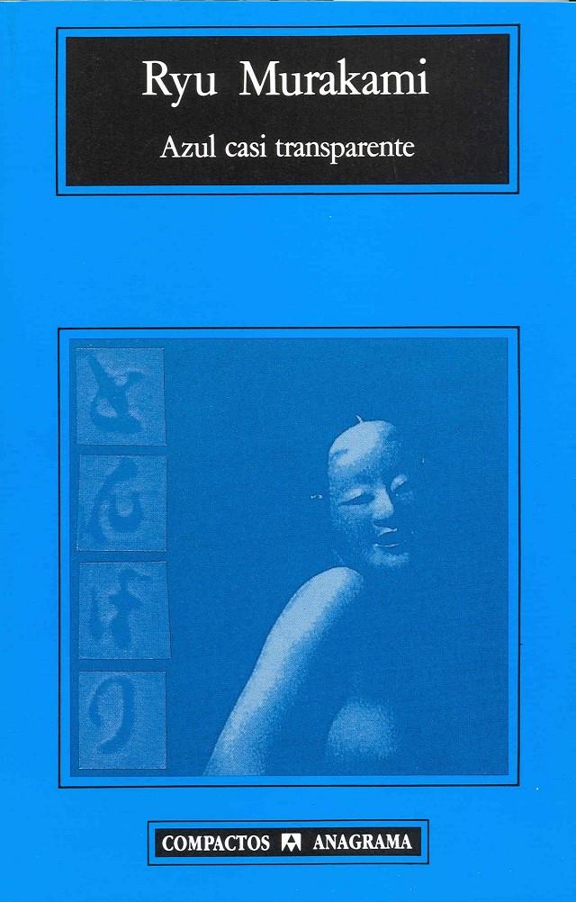 AZUL CASI TRANSPARENTE | 9788433914798 | MURAKAMI, RYU