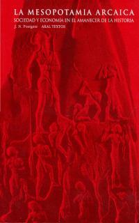 LA MESOPOTAMIA ARCAICA | 9788446010364TA | POSTGATE, NICOLAS