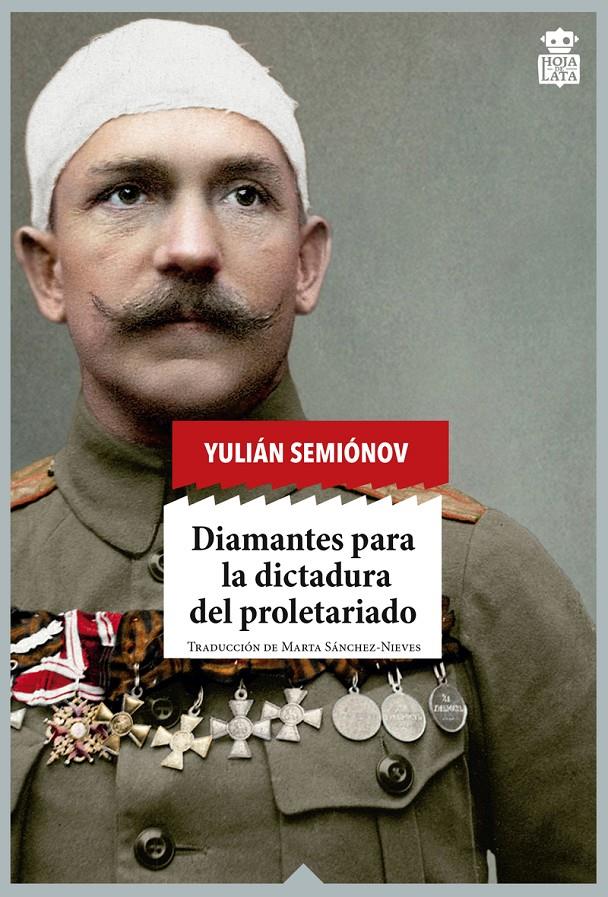 DIAMANTES PARA LA DICTADURA DEL PROLETARIADO | 9788416537273 | SEMIÓNOV, YULIÁN