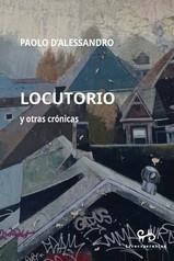 LOCUTORIO Y OTRAS CRONICAS | 9788485209958 | D´ALESSANDRO, PAOLO