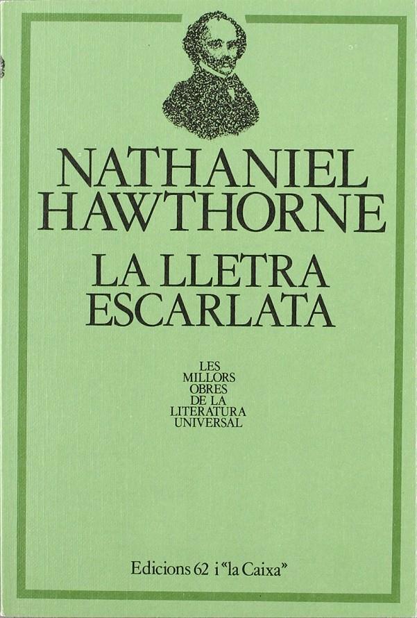 LA LLETRA ESCARLATA | 9788429724066TA | HAWTHORNE, NATHANIEL