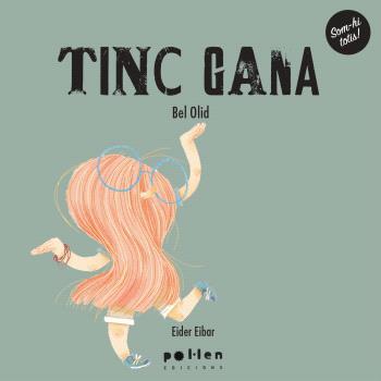 TINC GANA | 9788418580802 | OLID, BEL
